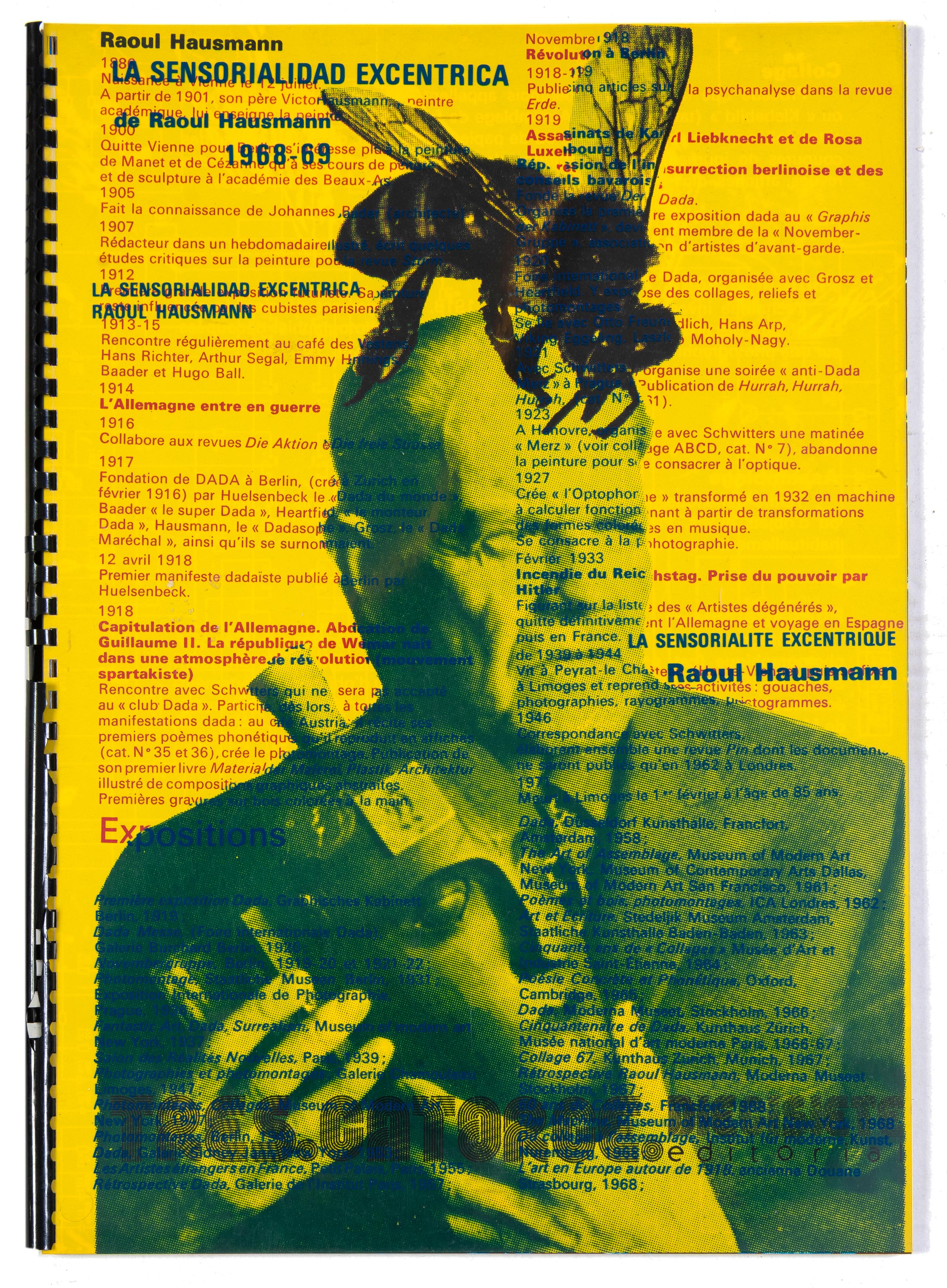 RAOUL HAUSMANN. (1 documento)
La sensorialidad excéntrica
Editado por Tres, Catorce,...