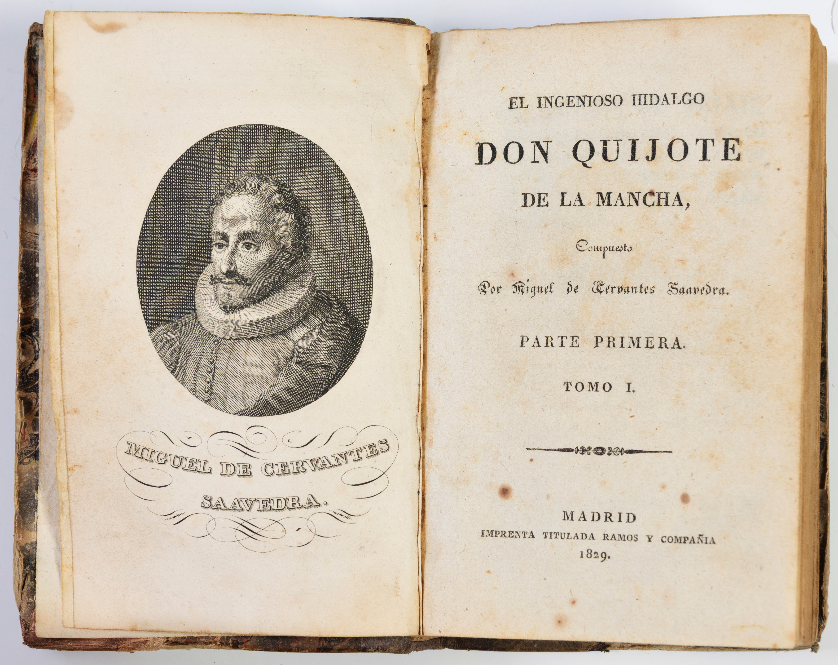 MIGUEL DE CERVANTES
“El ingenioso hidalgo don Quijote de la Mancha”
Ed., Madrid, Imprenta titulada...